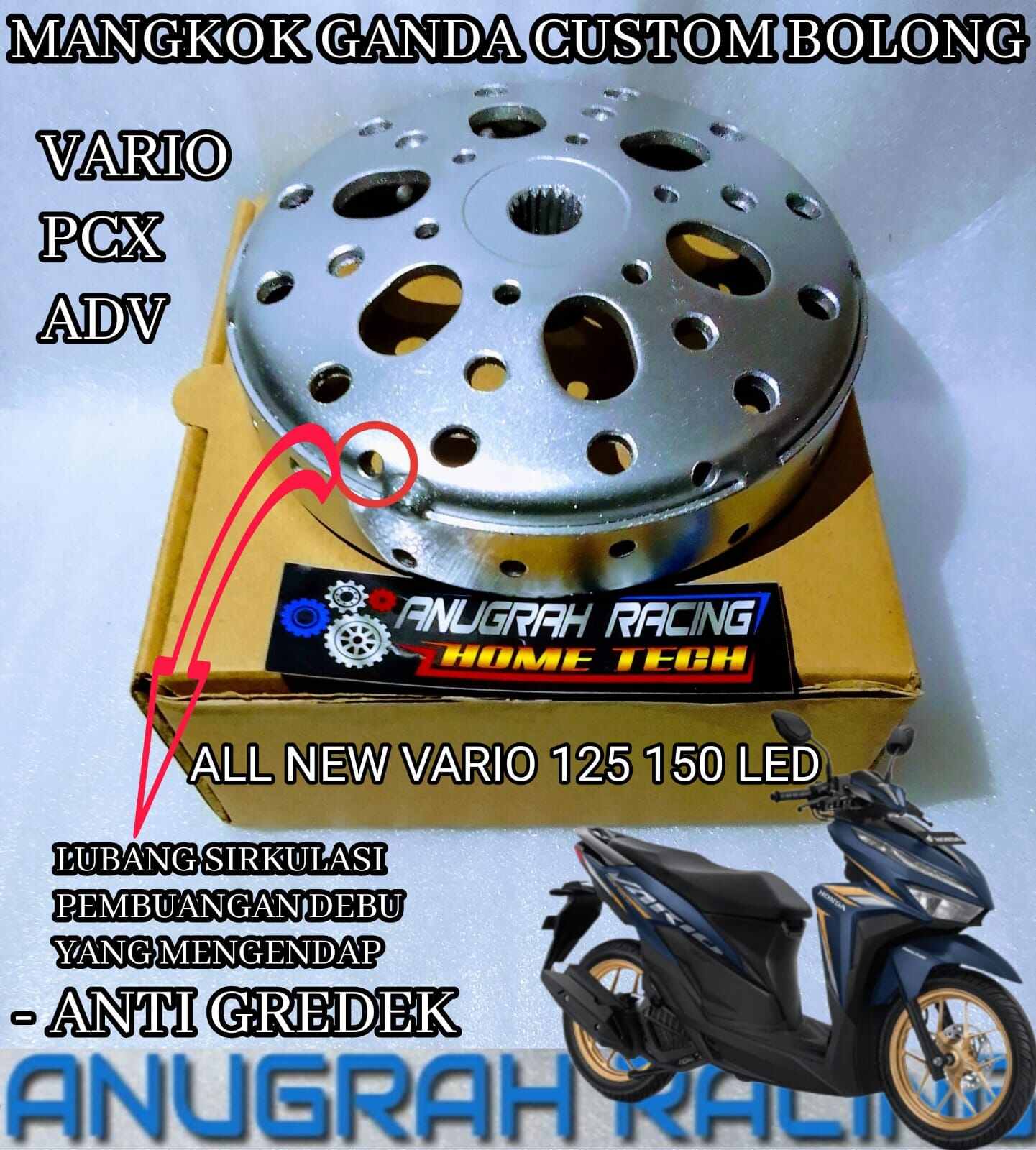 MANGKOK GANDA CUSTOM BOLONG ANTI GREDEK ALL NEW VARIO 125 LED VARIO 150