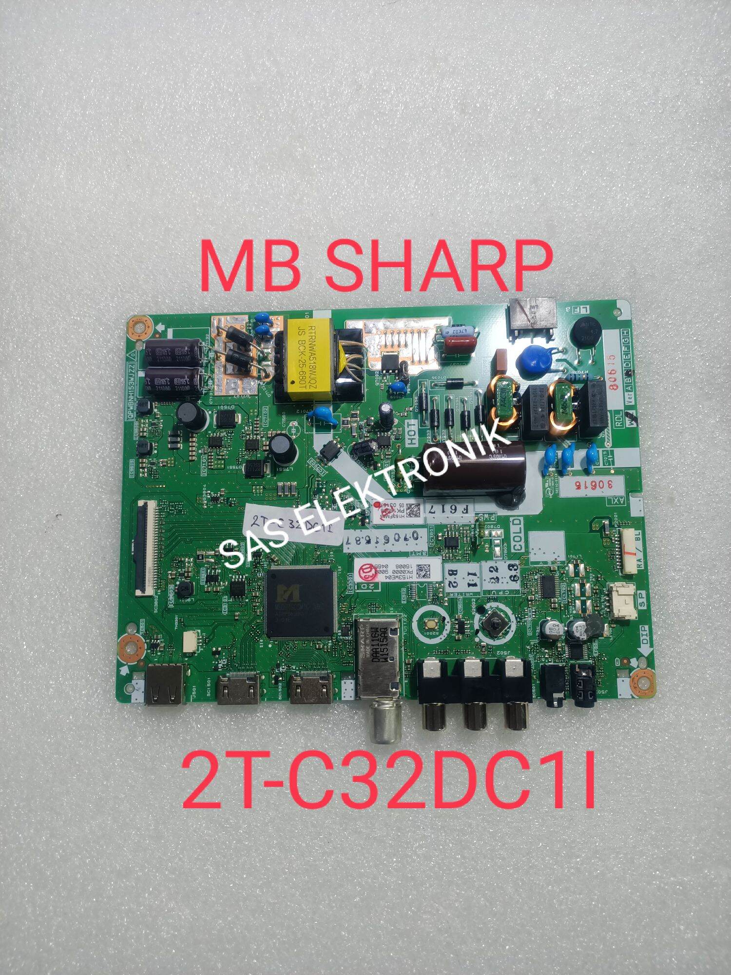 MB MOTHERBOARD MAINBOARD MESIN TV LED SHARP 2T C32DC1I 2T C32DC1 I 2T