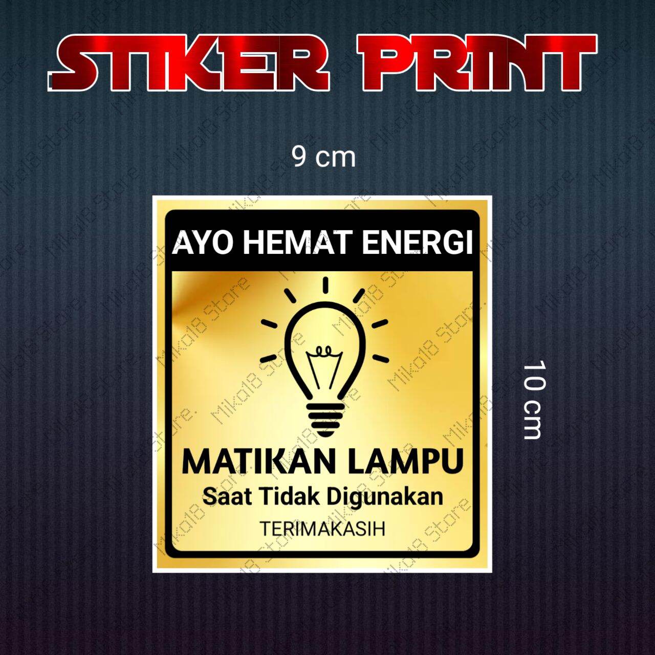 STIKER HEMAT ENERGI MATIKAN LAMPU BILA TIDAK DIGUNAKAN Lazada Indonesia