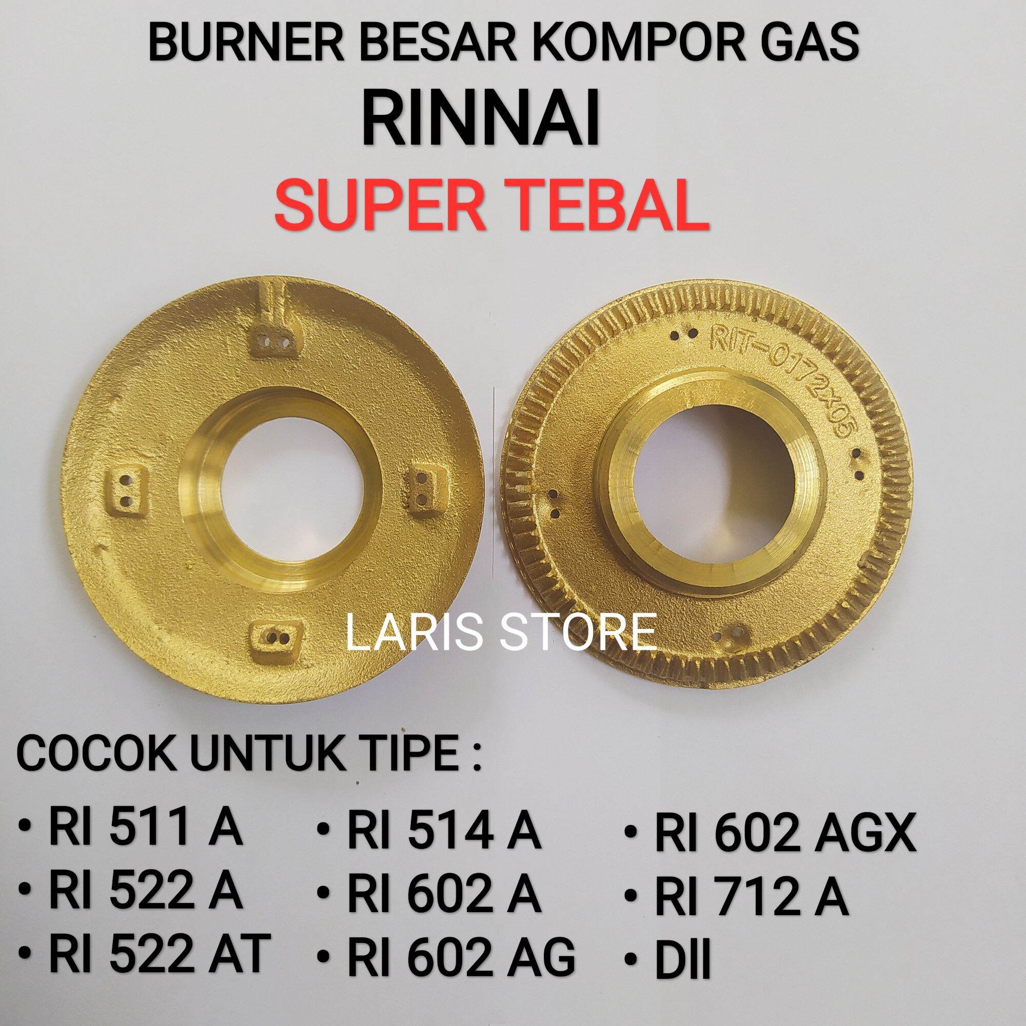 Burner Kuningan Besar Super Tebal Kompor Gas Rinnai Ri A Ri A