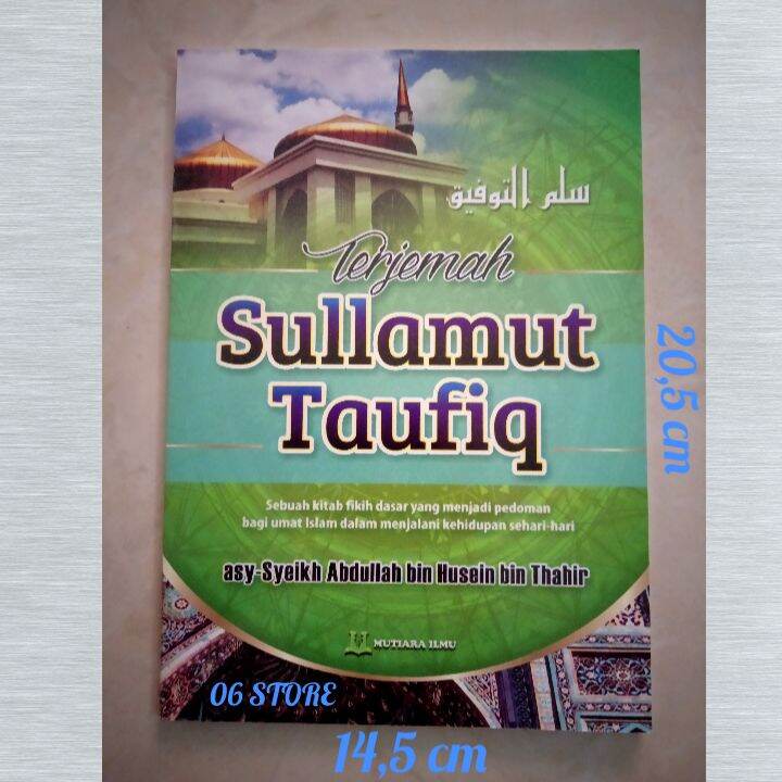 Buku Terjemah Kitab Sulam Taufiq Sullamut Taufiq HVS MI Lazada