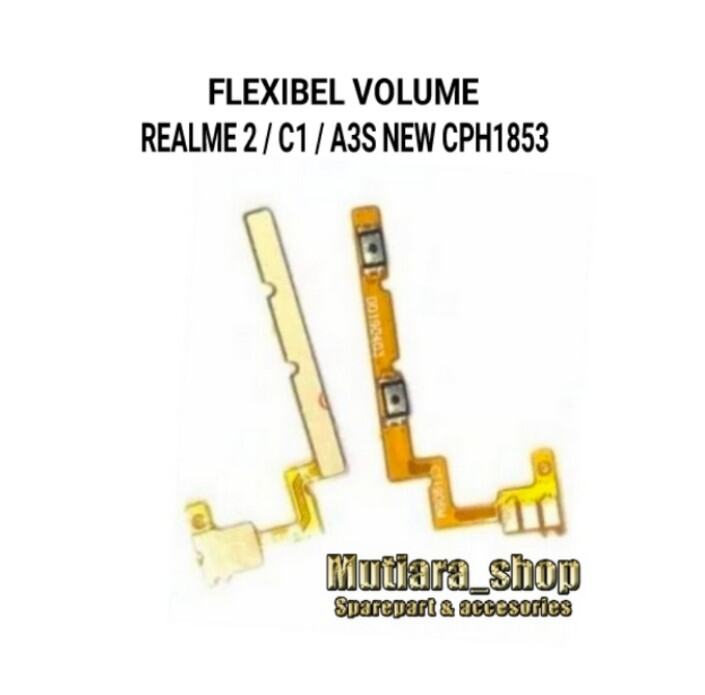 FLEXIBEL FLEXIBLE VOLUME REALME 2 C1 A3S NEW CPH1853 Lazada