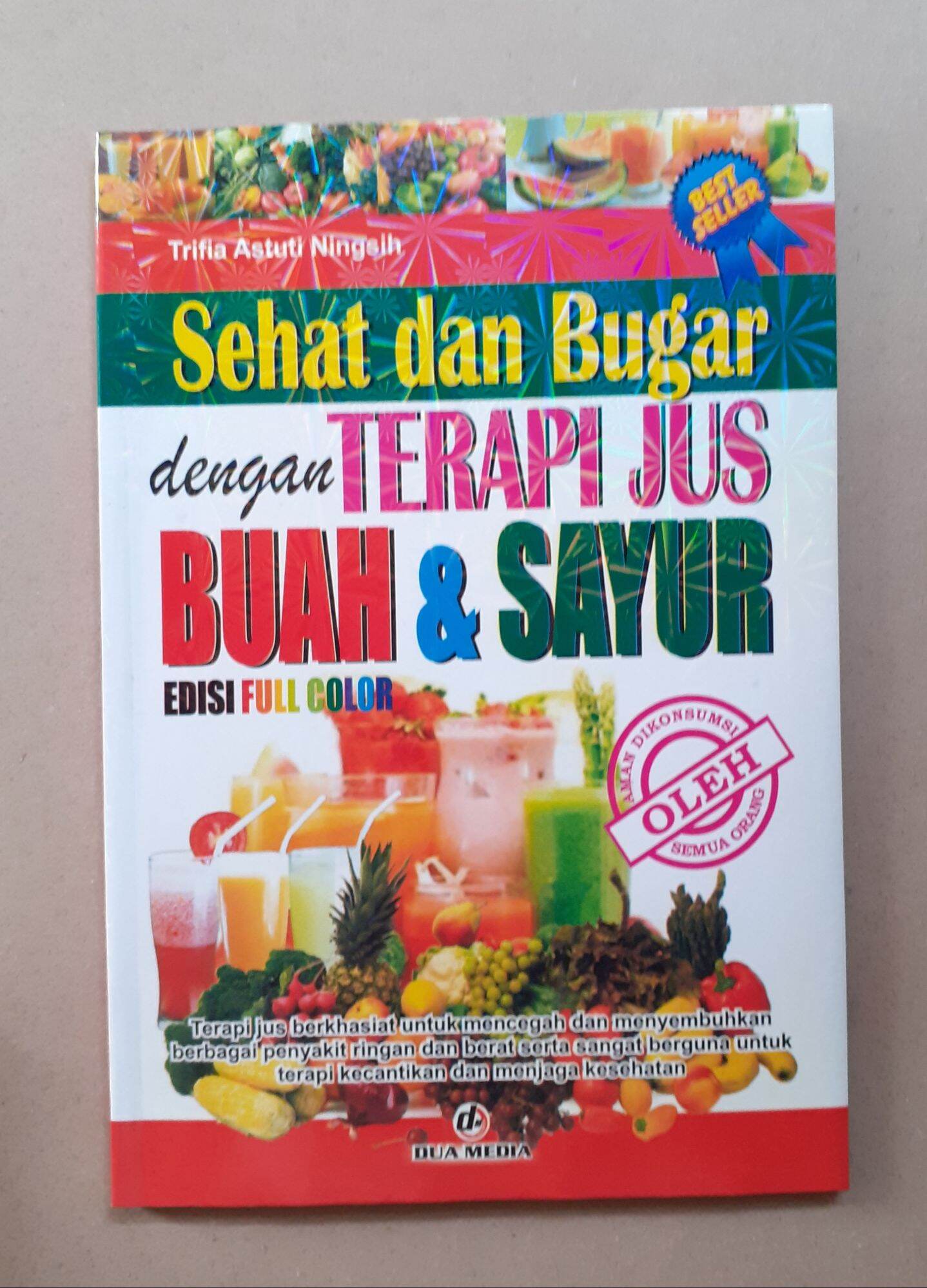 Buku Sehat Dan Bugar Dengan Terapi Jus Buah Dan Sayur Lazada Indonesia