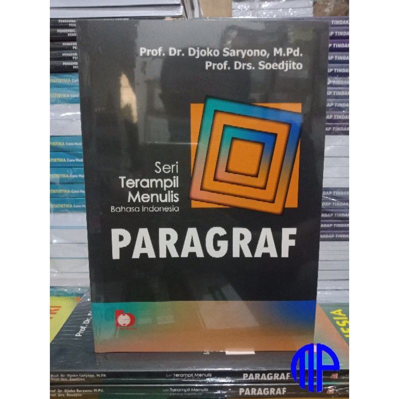 Seri Terampil Menulis Bahasa Indonesia Paragraf Djoko Saryono