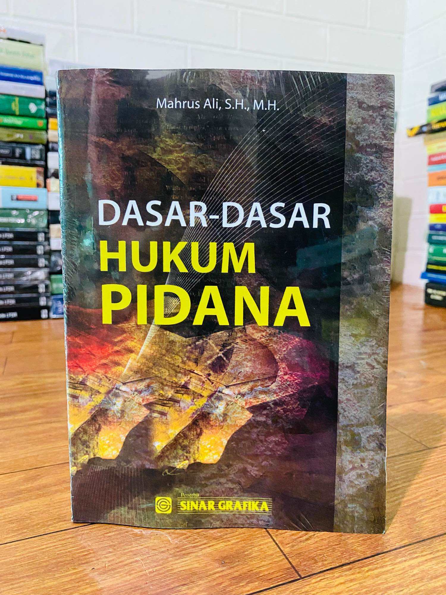 Buku Dasar Dasar Hukum Pidana Mahrus Ali Lazada Indonesia