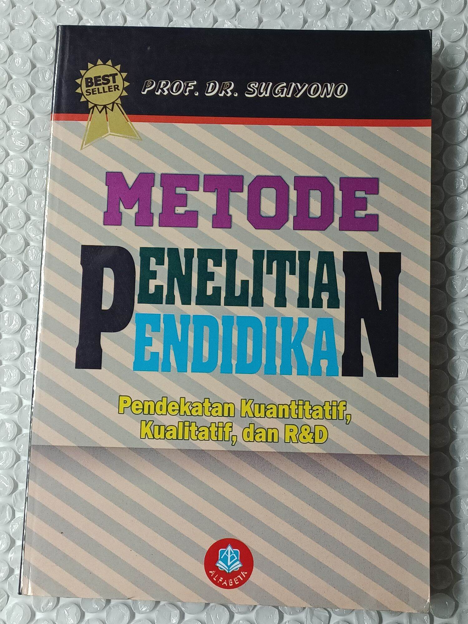 METODE PENELITIAN PENDIDIKAN Pendekatan Kuantitatif Kualitatif Dan R D