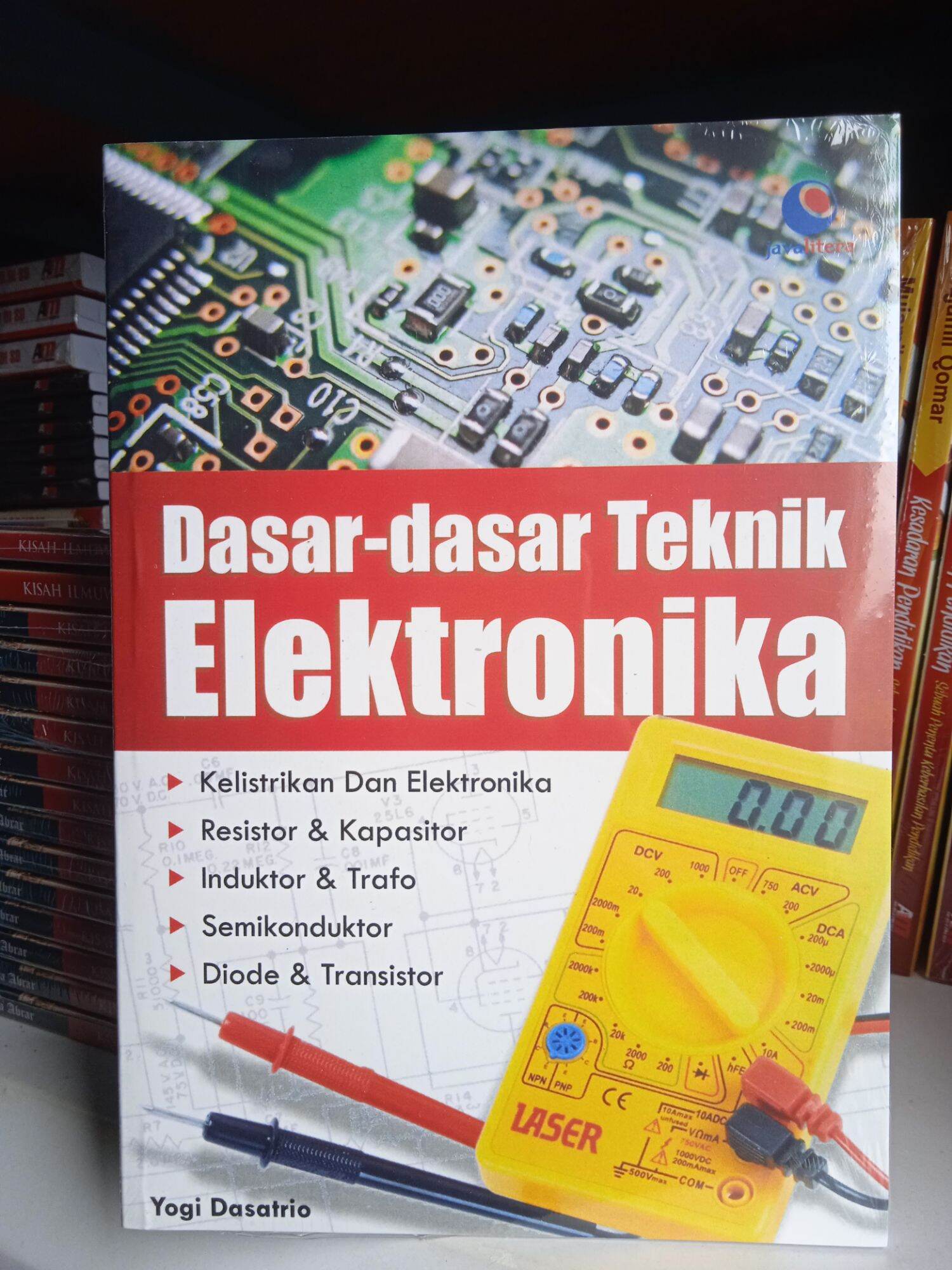 Dasar Dasar Teknik Elektronika Yogi Dasatrio Lazada Indonesia