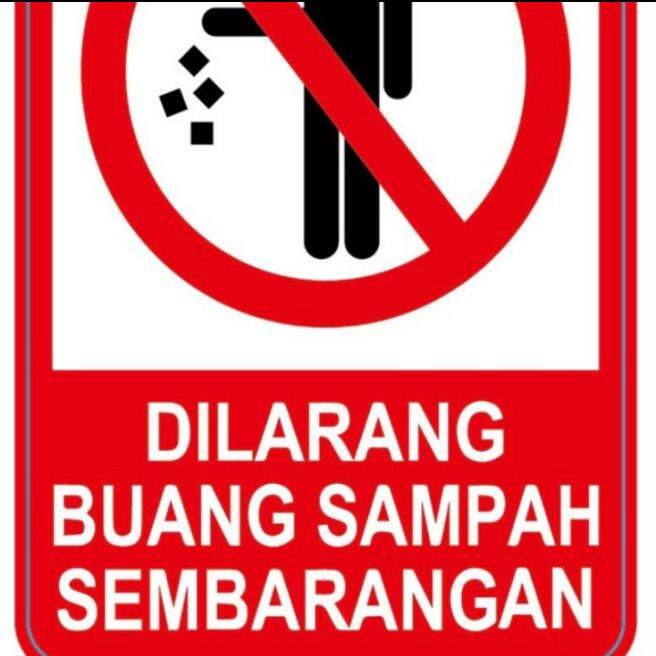 Sticker Dilarang Buang Sampah Ukuran Besar Cm Lazada Indonesia