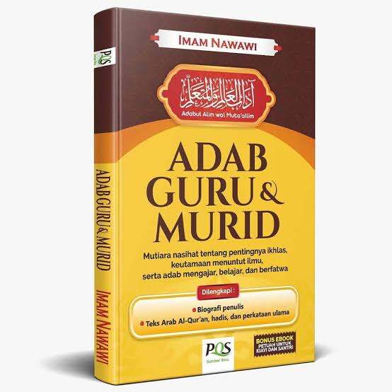 Adab Guru Dan Murid Terjemahan Kitab Adabul Alim Wal Muta Allim Imam