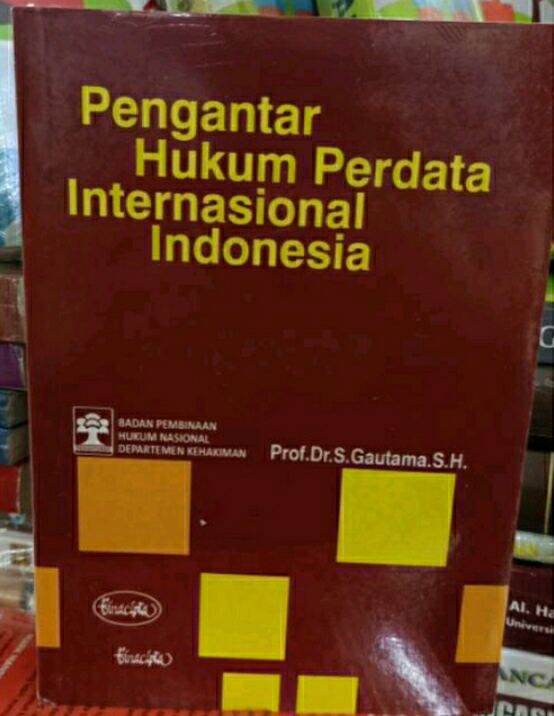 Buku Pengantar Hukum Perdata Internasional Indonesia Karangan Prof Dr