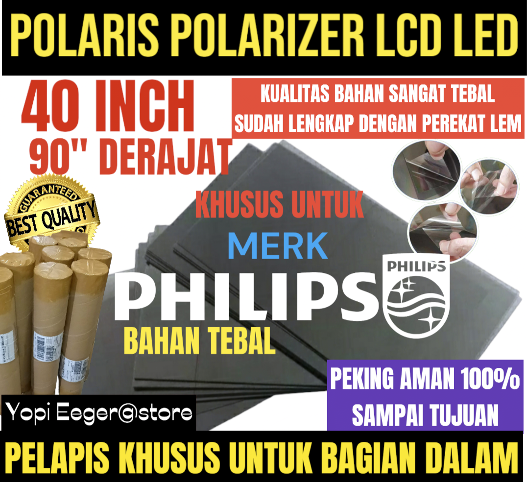 POLARIS POLARIZER LCD LED PHILLIPS 40 INCH 90 DERAJAT PELAPIS PLASTIK