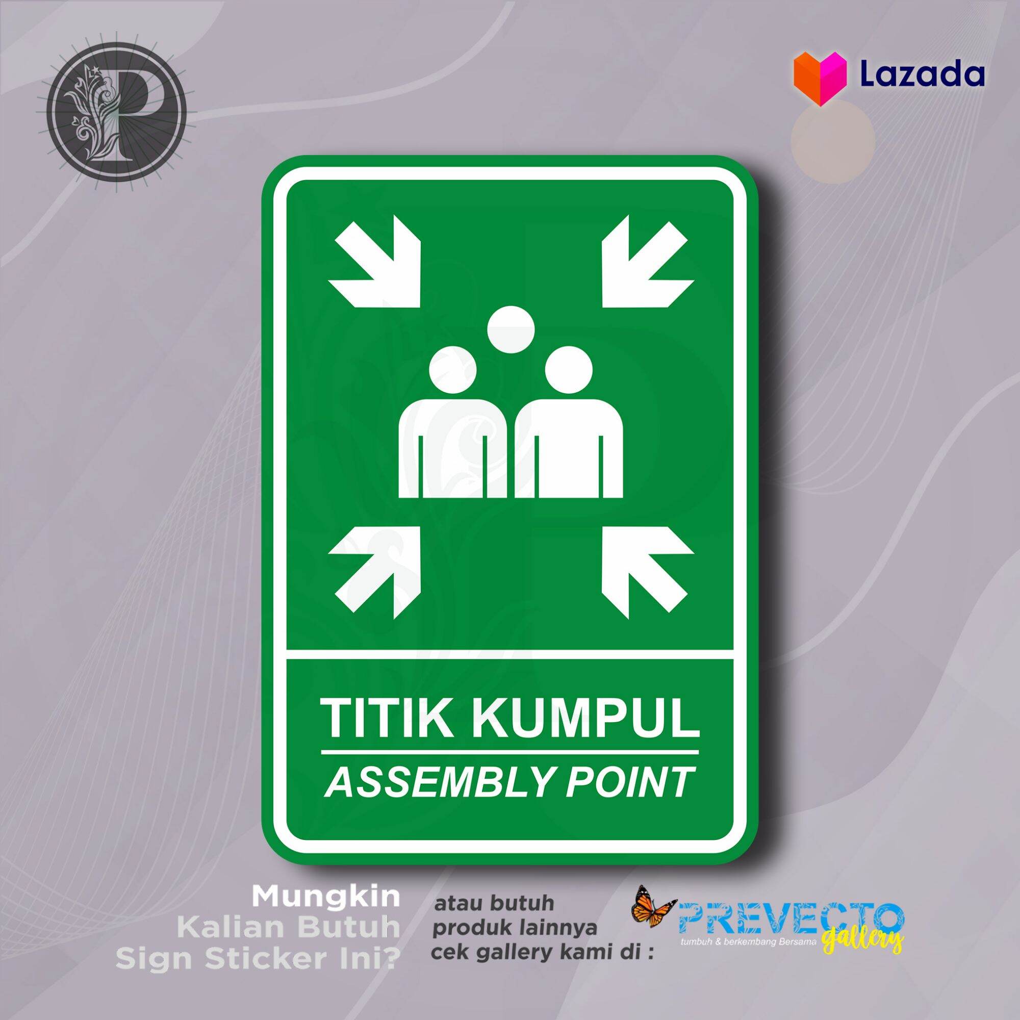 Stiker Safety Sign K Rambu Titik Kumpul Assembly Point Sticker Vinyl