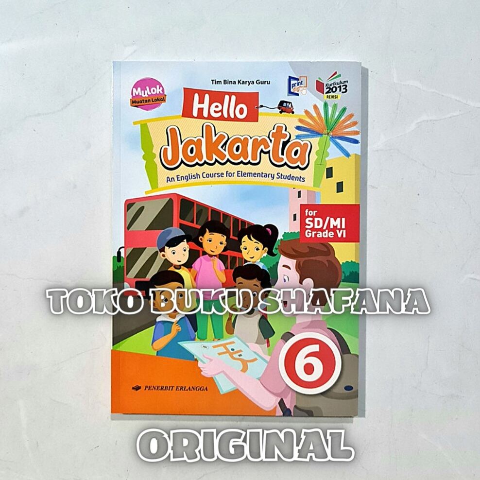 Buku Hello Jakarta Kelas 6 SD MI K13 Revisi Erlangga Mulok Buku