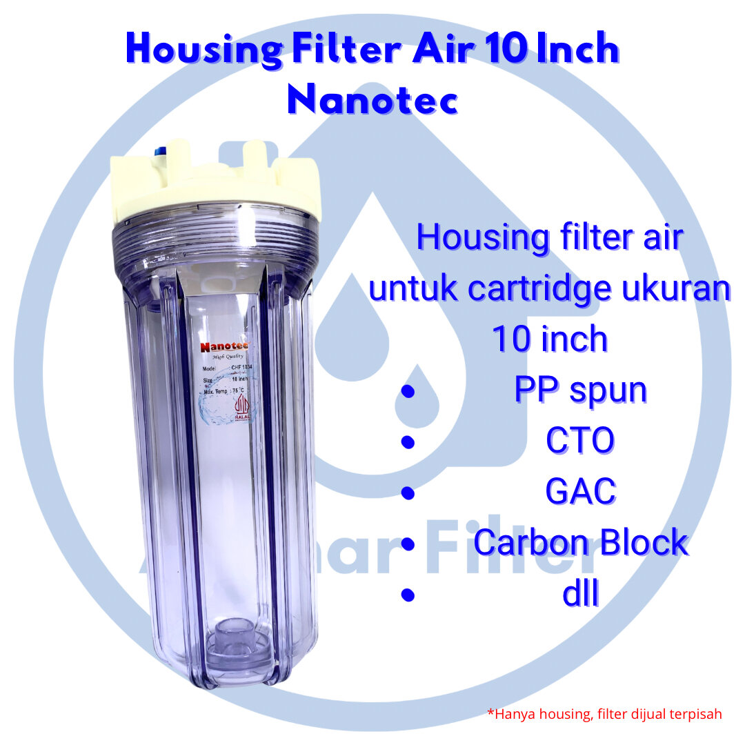 Housing Cartridge Filter Air Inch Nanotec Clear Putih Drat