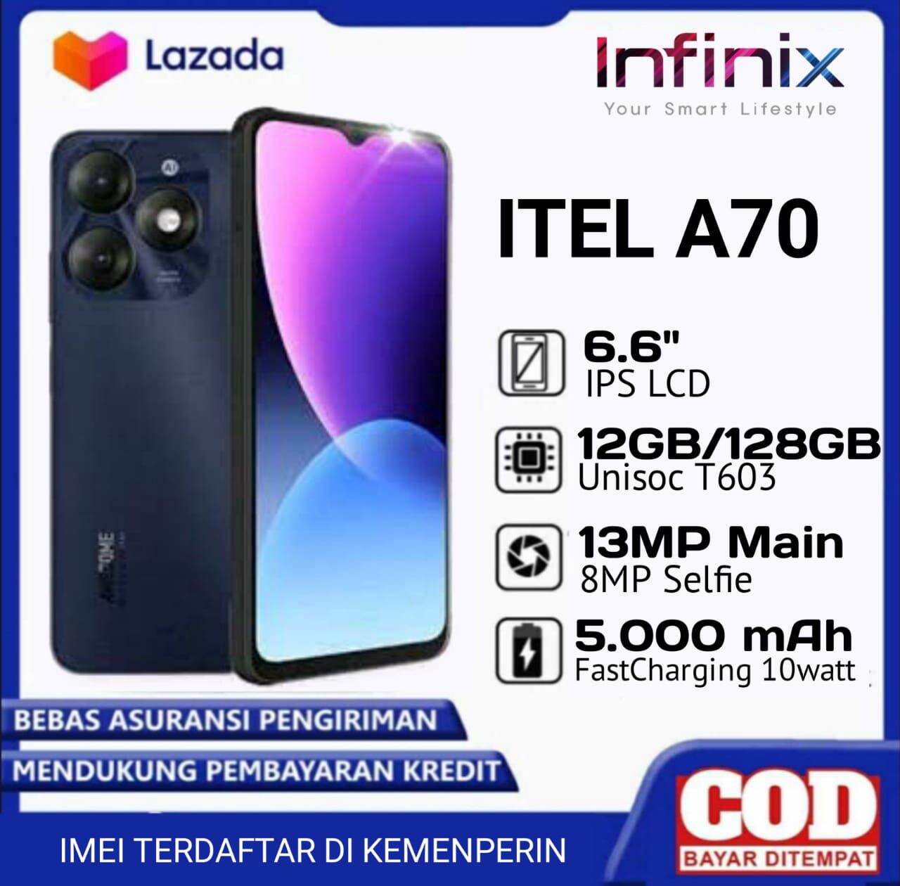 Infinix Itel A70 RAM 12 128 Itel A70 RAM 12GB 64GB Rom Infinix