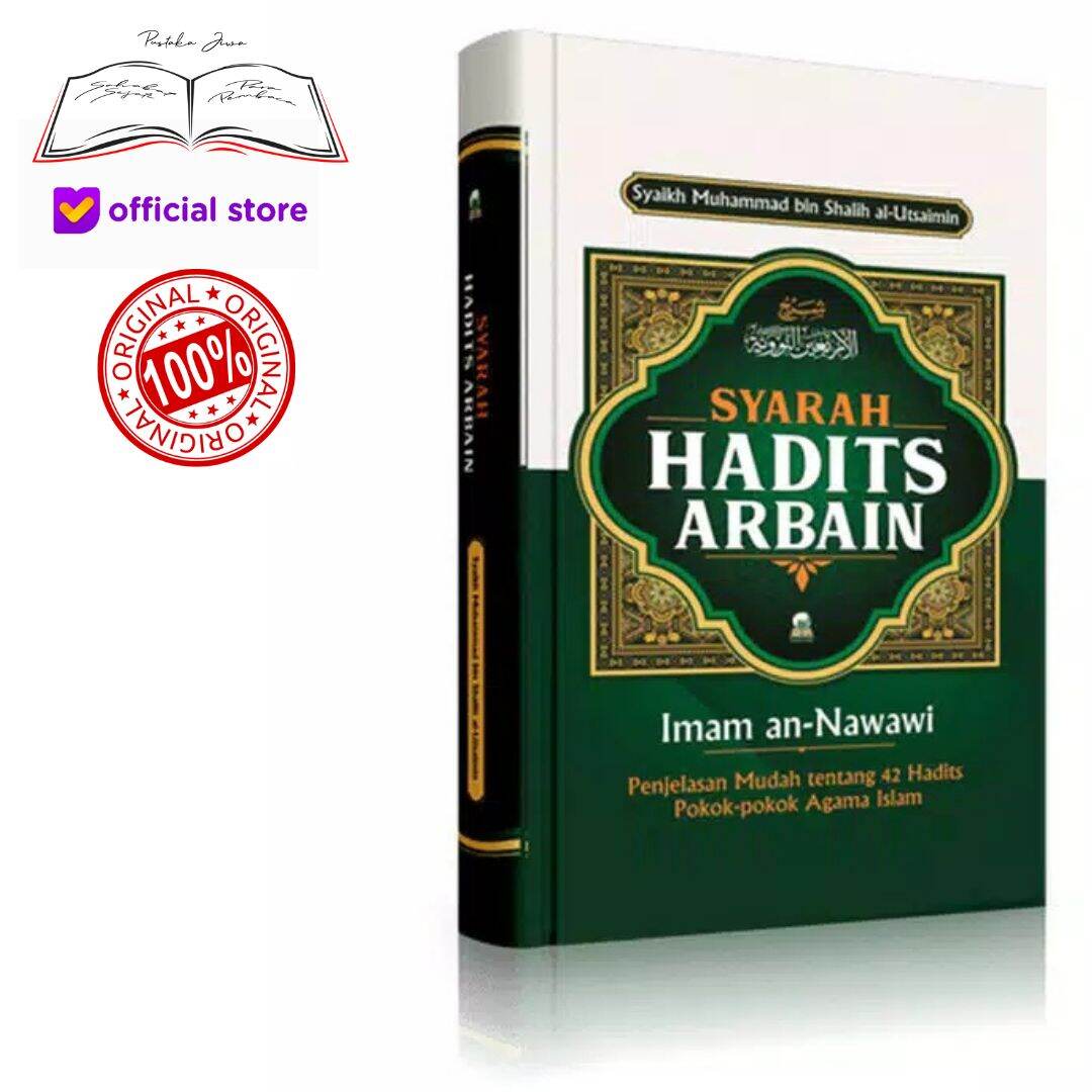 Buku Kitab Syarah Hadist Arbain Imam An Nawawi Penjelasan Mudah Tentang Hadits Pokok Pokok