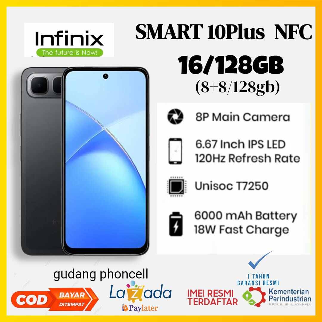 Infinix Smart 10 Plus Nfc 16+128 Gb (8+8Gb) Processor T7250 1 Year Official Warranty Harga 1,095,000 rupiah*Gratis Ongkir