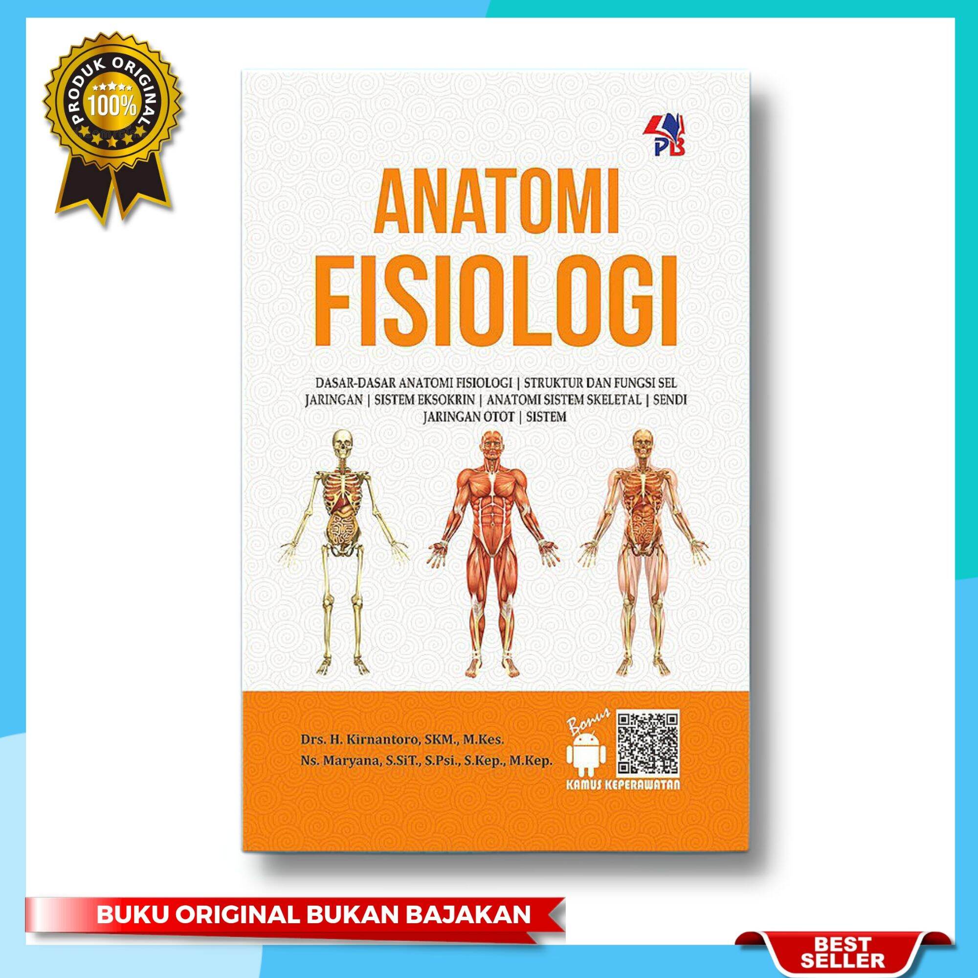 Buku Anatomi Fisiologi Dasar Dasar Anatomi Fisiologi Struktur Dan