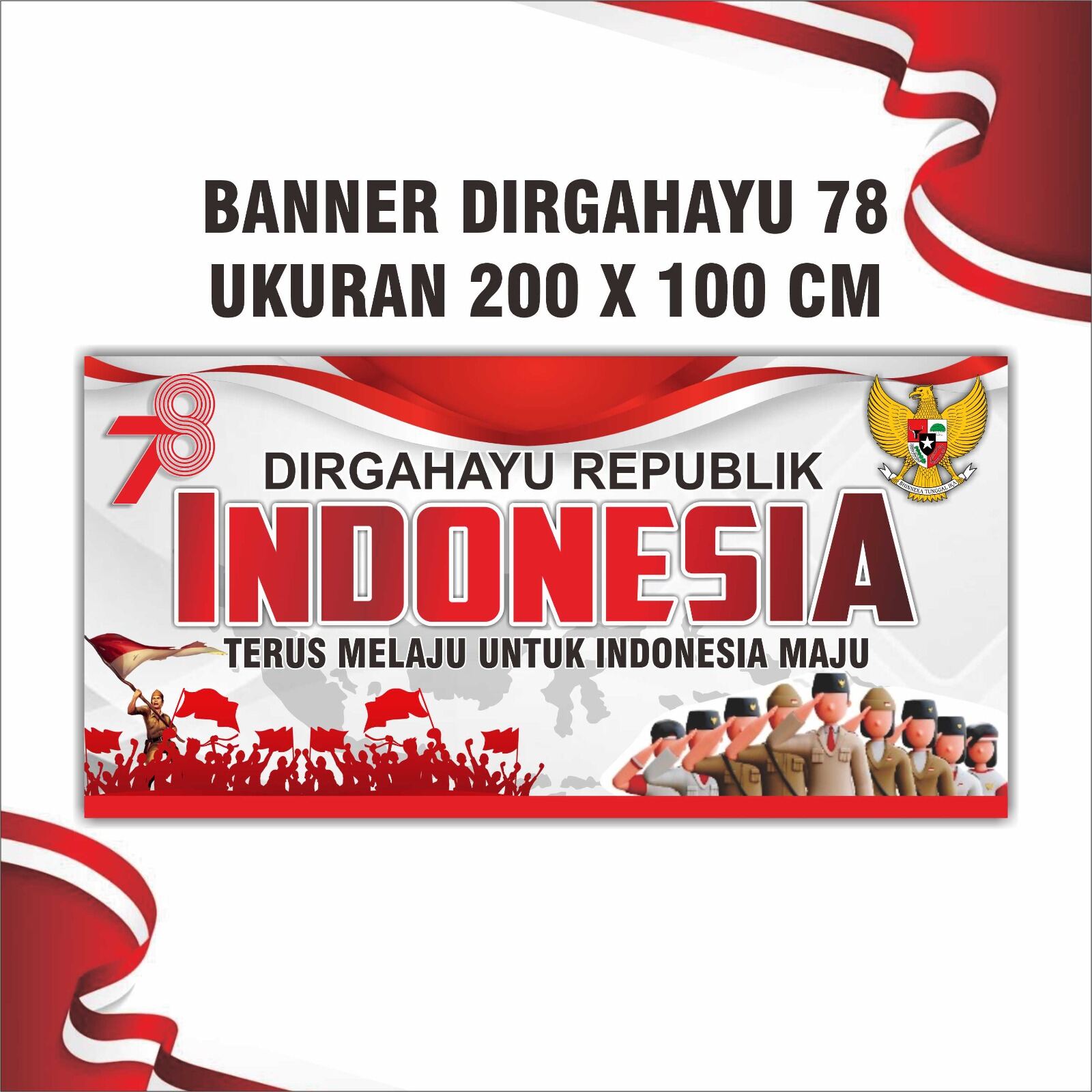 Spanduk/baner Dirgahayu Republik Indonesia Yang Ke 78 Ukuran 200x100cm ...