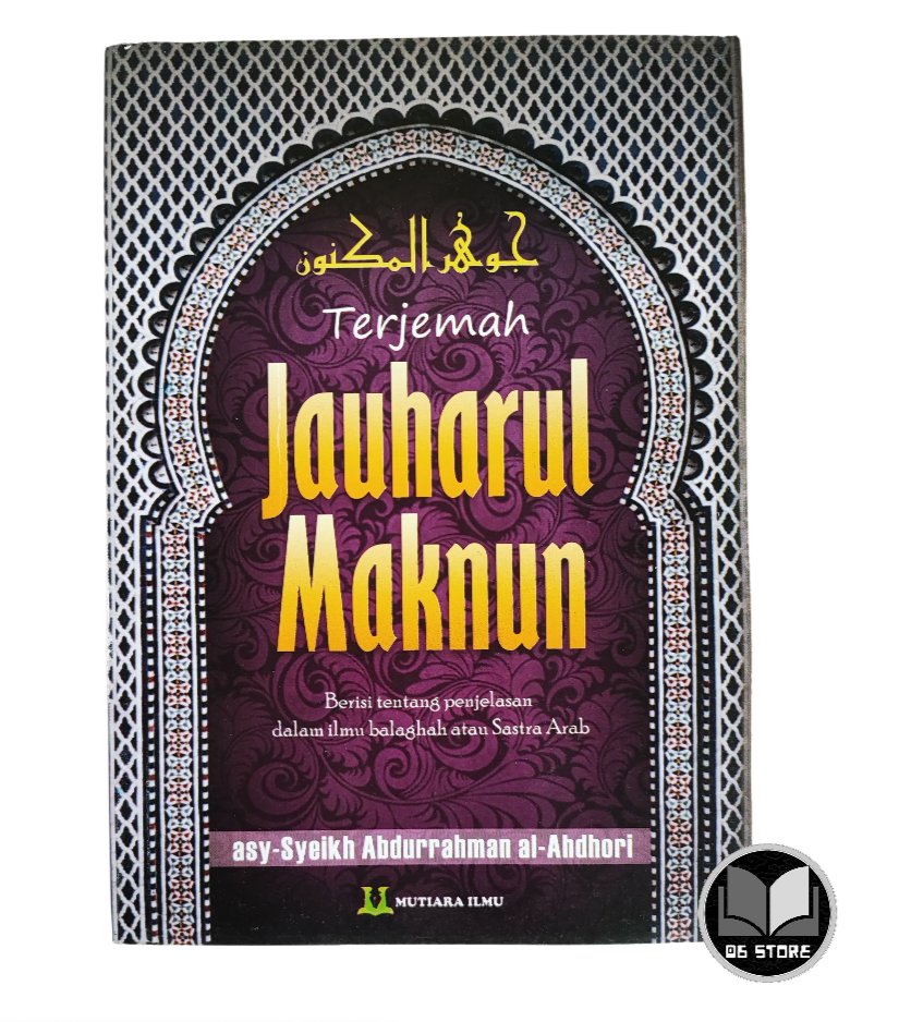 Buku Terjemah Kitab Jauharul Maknun Ilmu Balaghoh Sastra Arab | Lazada ...