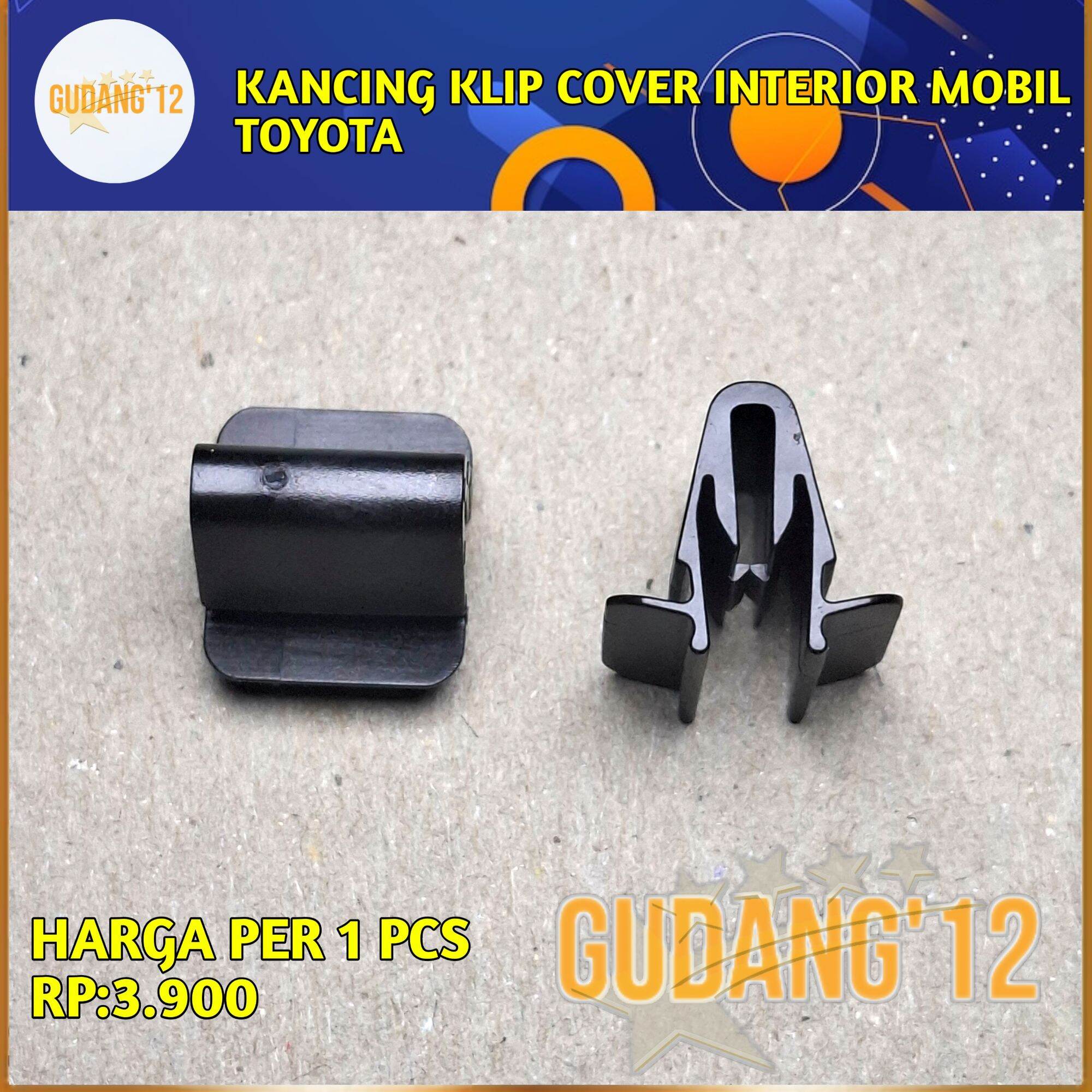 KANCING KLIP COVER INTERIOR MOBIL TOYOTA Harga 3,900 rupiah*Gratis Ongkir