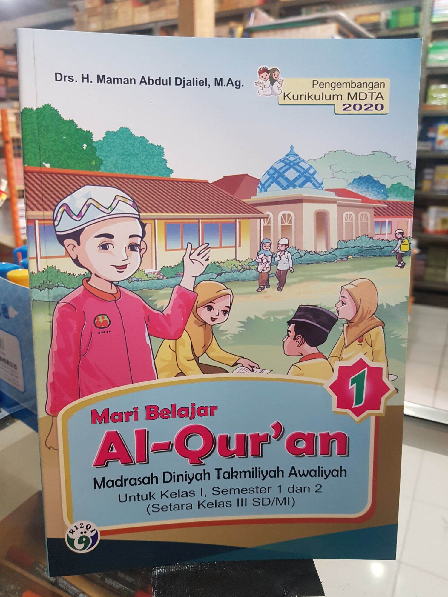 Mari Belajar Al-Qur'an Kelas 1 Diniyah Takmiliyah Awaliyah Semester 1 ...