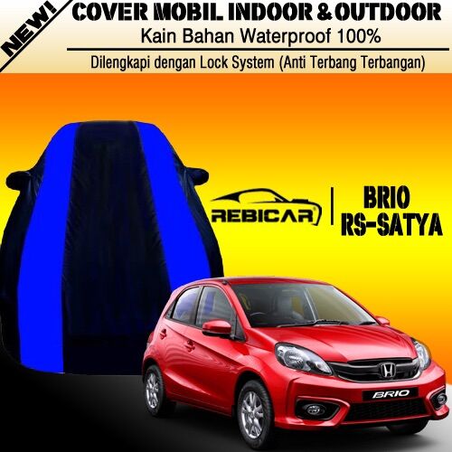 Cover Mobil Warna BRIO RS SATYA/ Body Cover Premium ALL NEW BRIO