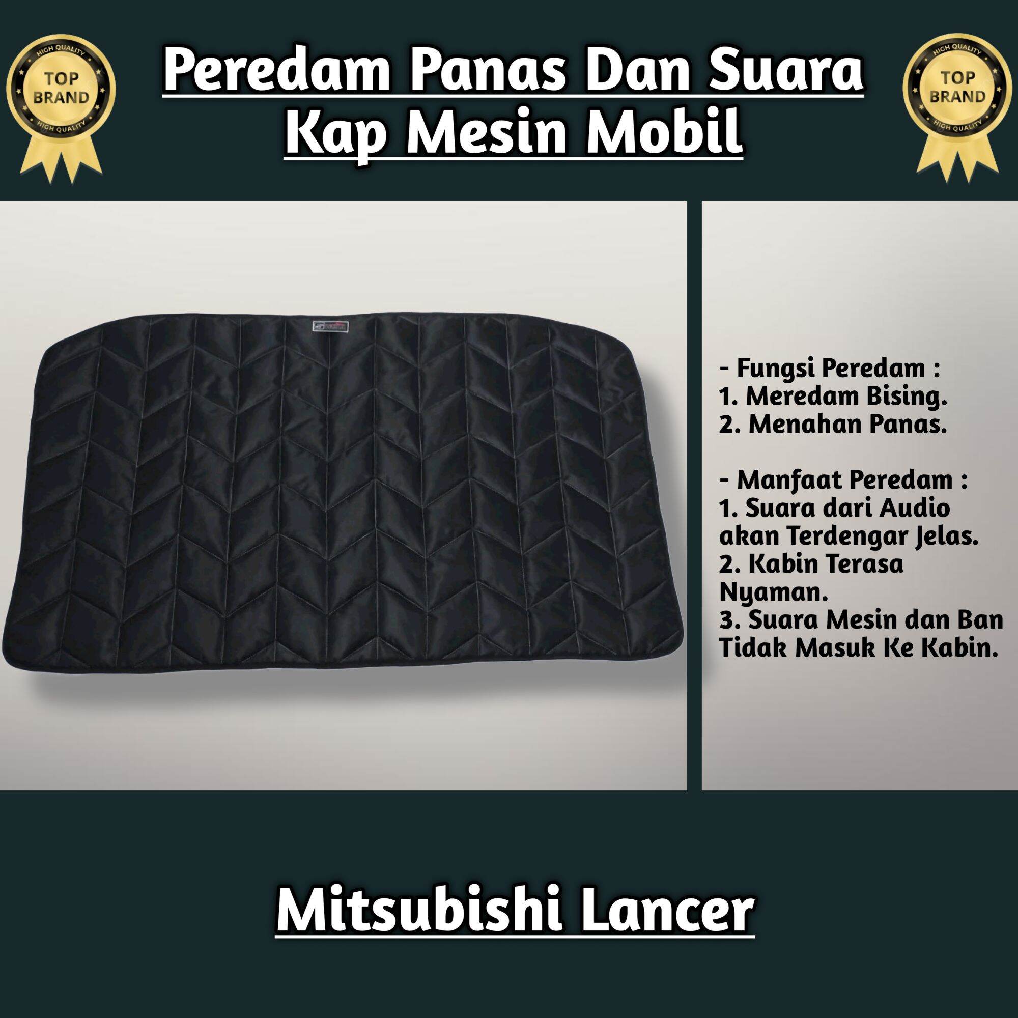 (Sigma) Peredam Panas Dan Suara Kap Mesin Mobil Mitsubishi Lancer Evo 4 Harga 450,000 rupiah*Gratis Ongkir