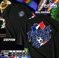 Kaos piala dunia France 2026 lengan pendek T-shirt uniseex bisa di pakai pria dan wanita