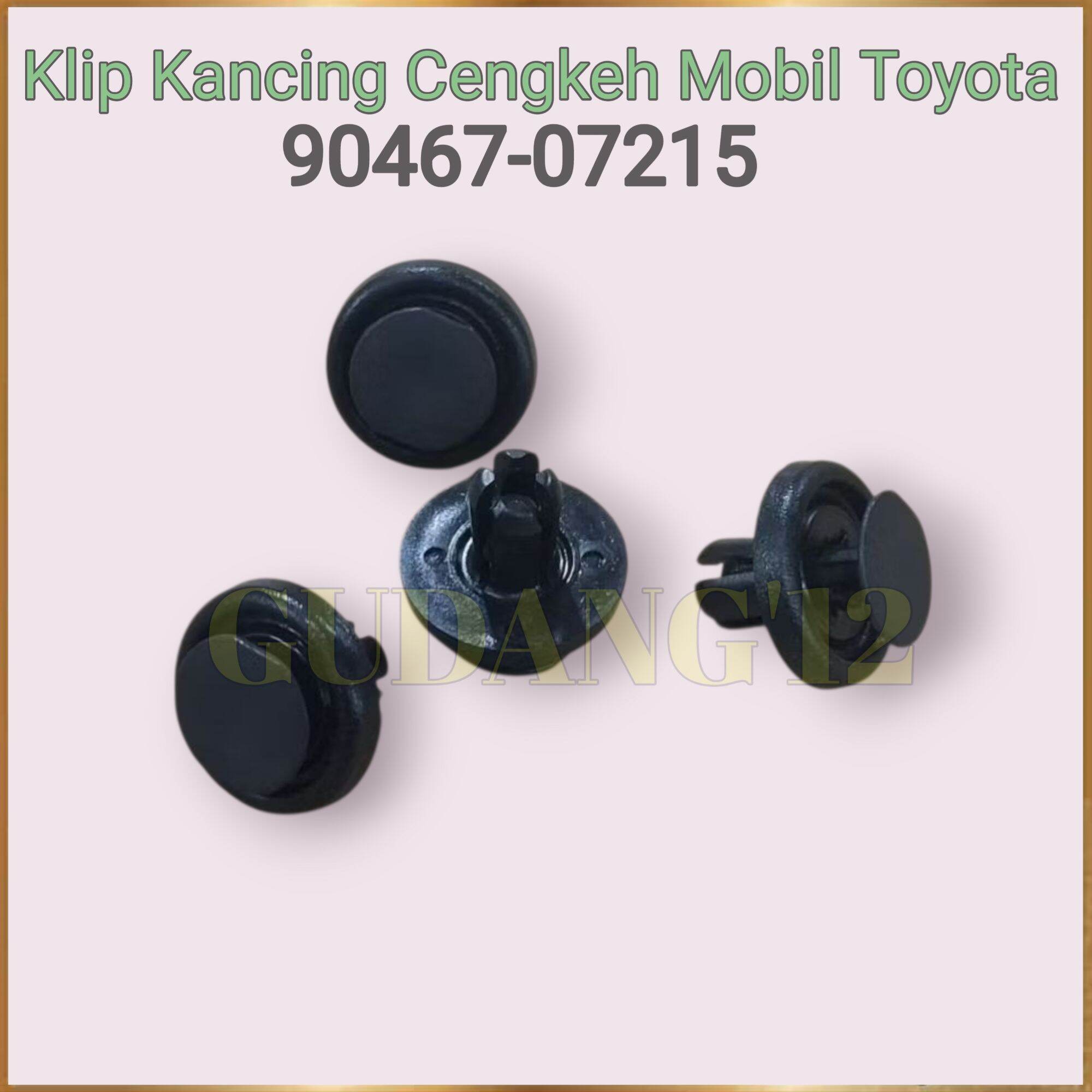 Toyota Car Clove Button Clip 90467-07215 Harga 3,500 rupiah*Gratis Ongkir