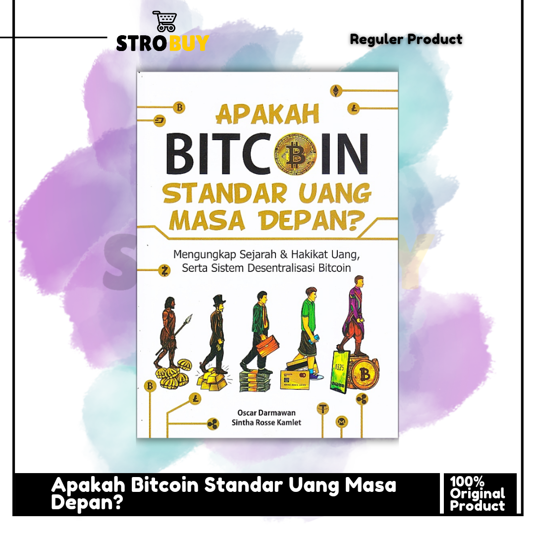 Buku Apakah Bitcoin Standar Uang Masa Depan? | Lazada Indonesia