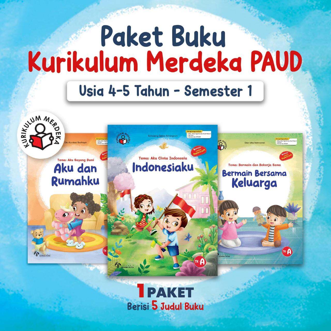 Paket Buku Kurikulum Merdeka PAUD Usia 4-5 Tahun Semester 1 TA 2023/ ...