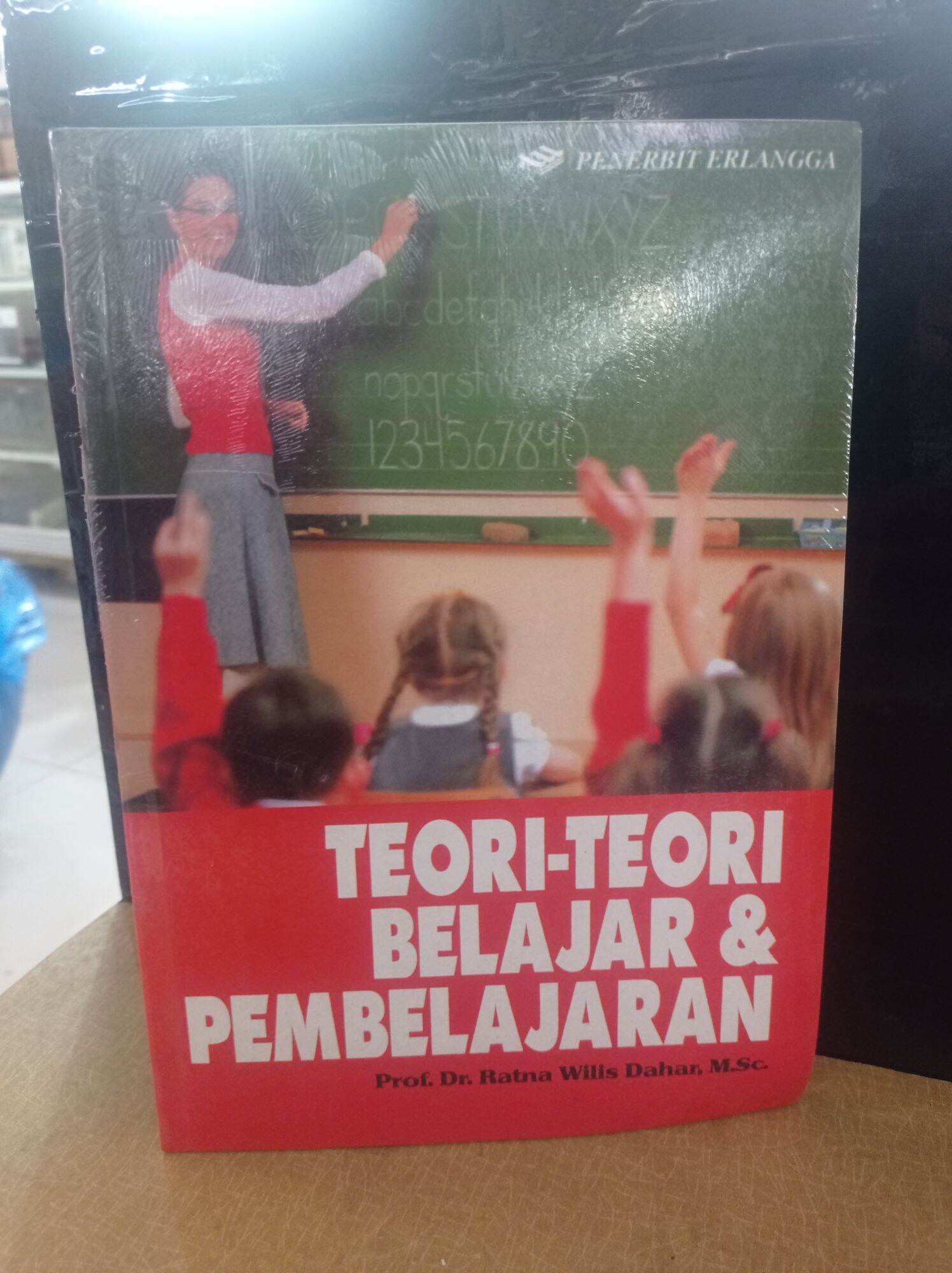 TEORI -TEORI BELAJAR & PEMBELAJARAN. BY. PROF. DR. RATNA WILIS DAHAR ...