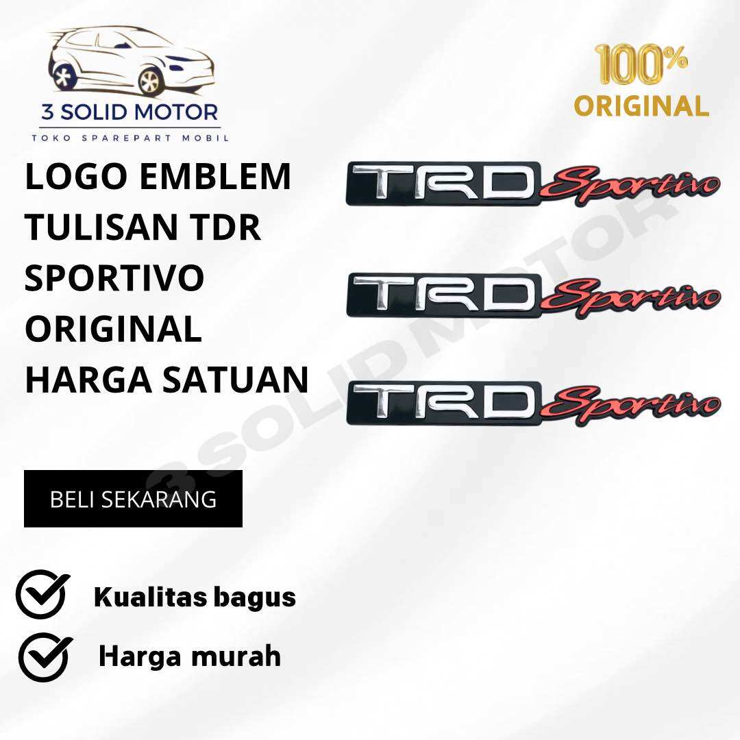 EMBLEM LOGO TRD SPORTIVO ORIGINAL Harga 30,000 rupiah*Gratis Ongkir