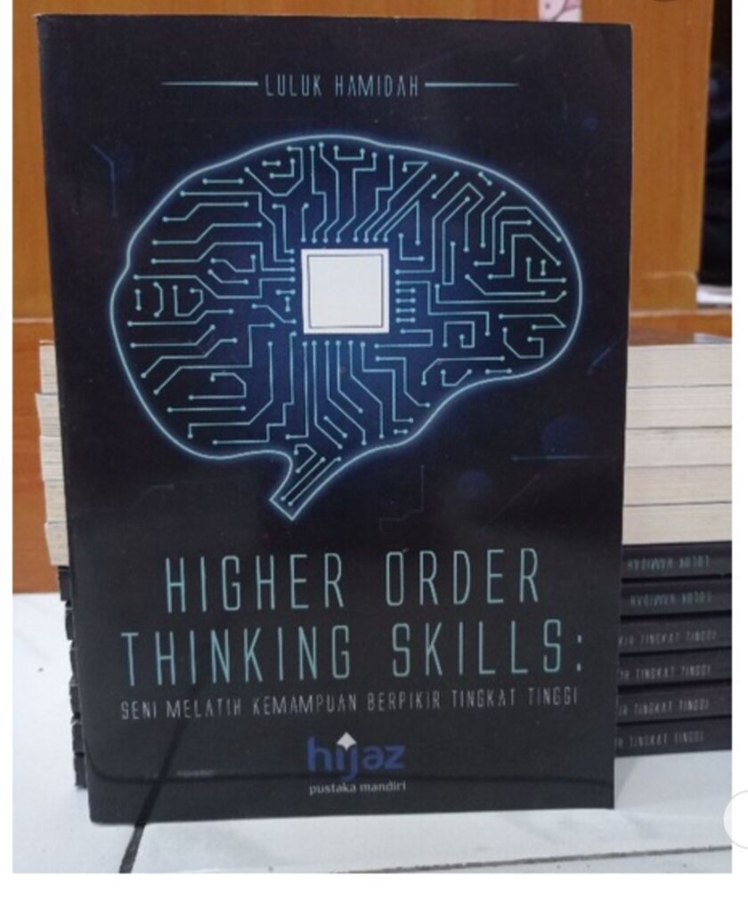 BUKU MOTIVASI ORI, Higher Order Thinking Skills : Seni Melatih ...