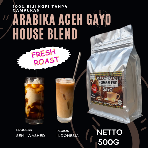 Kopi Bubuk Arabika Aceh Gayo House Blend Espresso 500gr
