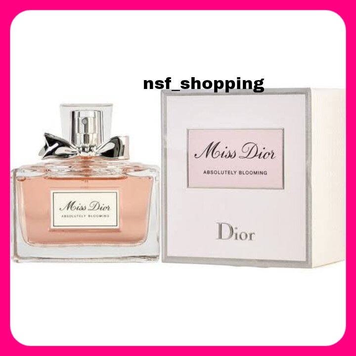 PARFUM ORIGINAL MISS DIOR ABSOLUTELY BLOOMING EDP 100 ML Lazada