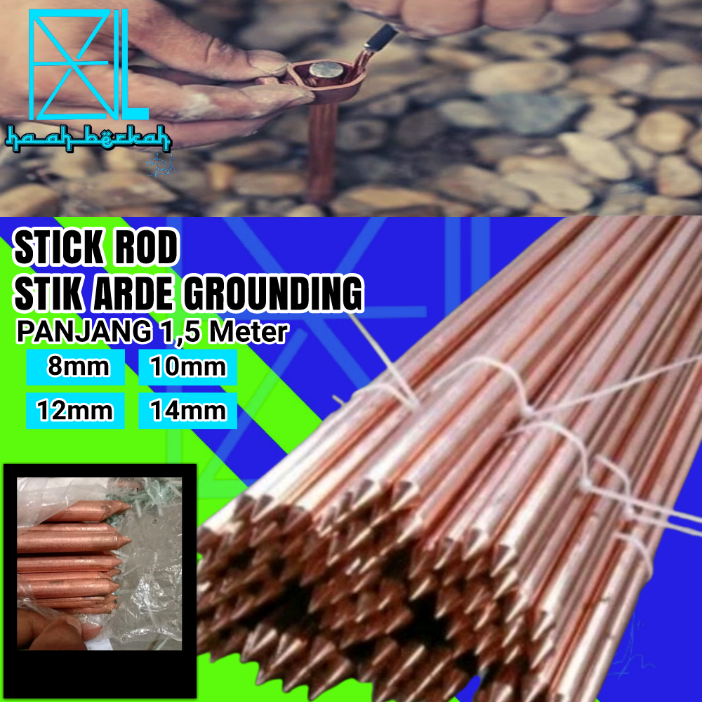 Stick As Grounding Rod / Stik Arde Grounding Penangkal anti Petir