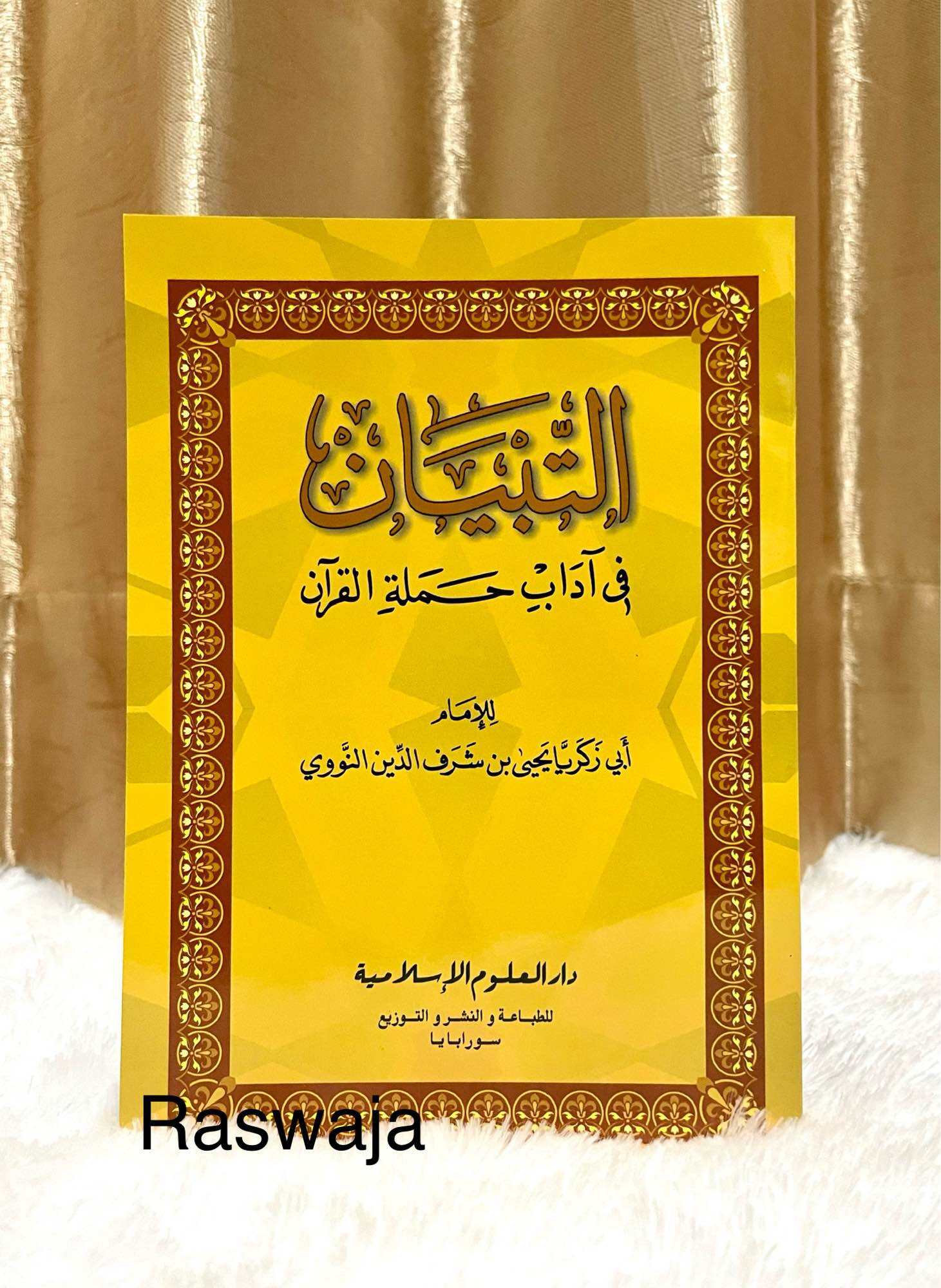 Kitab At Tibyan Fi Adabi Hamalatil Qur'an / Imam Nawawi / Attibyan ...