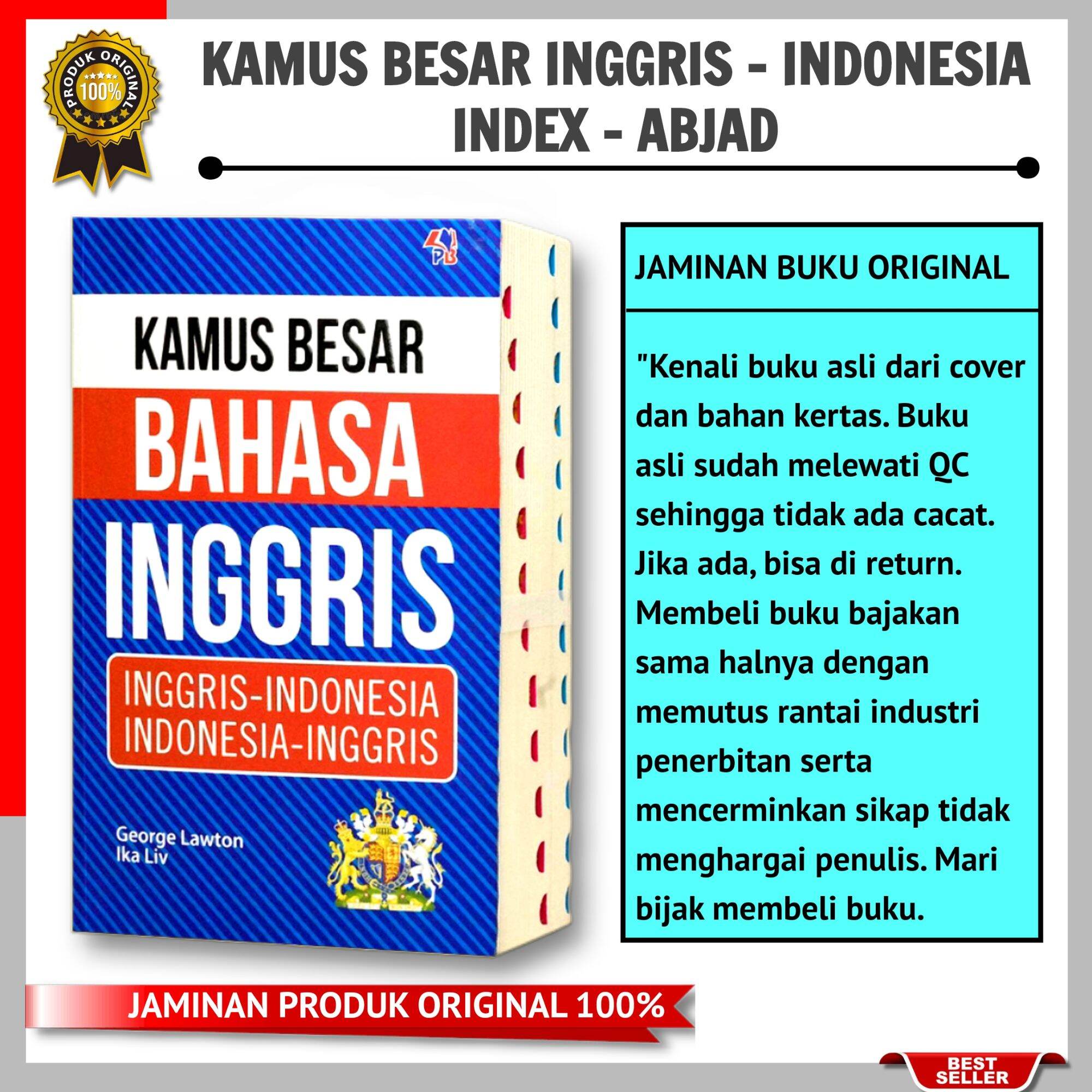 KAMUS BAHASA INGGRIS LENGKAP : Besar Inggris - Indonesia, Indonesia - Inggris, INDEX Abjad, Pustaka Baru Press. 