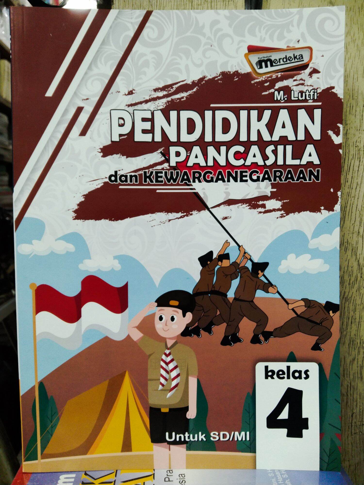 Pendidikan Pancasila Dan Kewarganegaraan SD Kelas 4 Kurikulum Merdeka ...