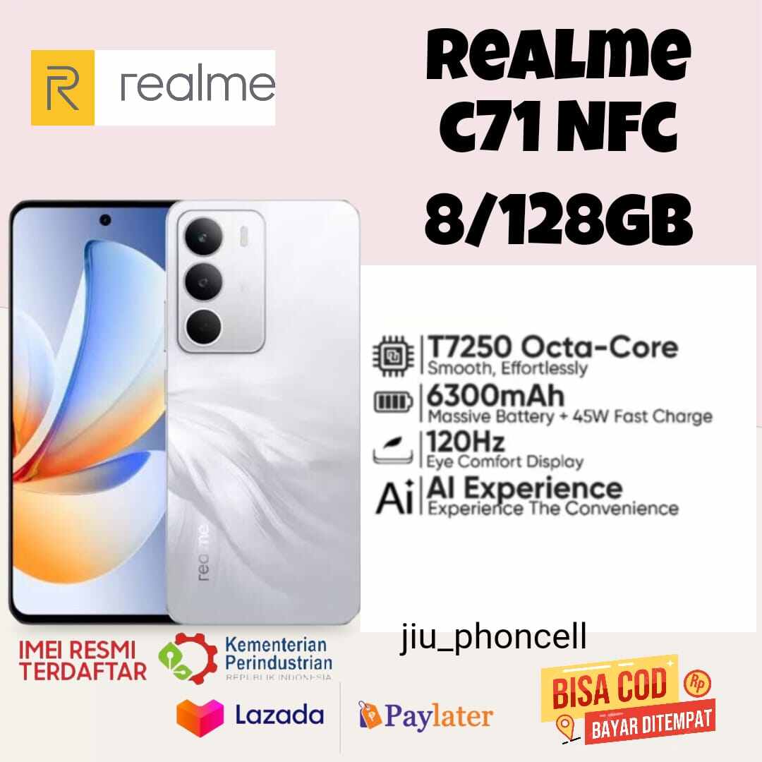 Realme C71 Nfc Ram 8+128 Gb Camera, 50 Mp Unisog T7250 (Replacement for Realme C61) Official Guarantee for 1 Year Harga 1,125,000 Ringgit*Penghantaran Percuma