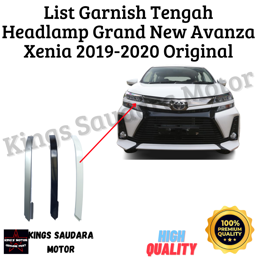 List Garnish Tengah Headlamp Grand New Avanza Xenia 2019-2020 Harga 125,000 rupiah*Gratis Ongkir
