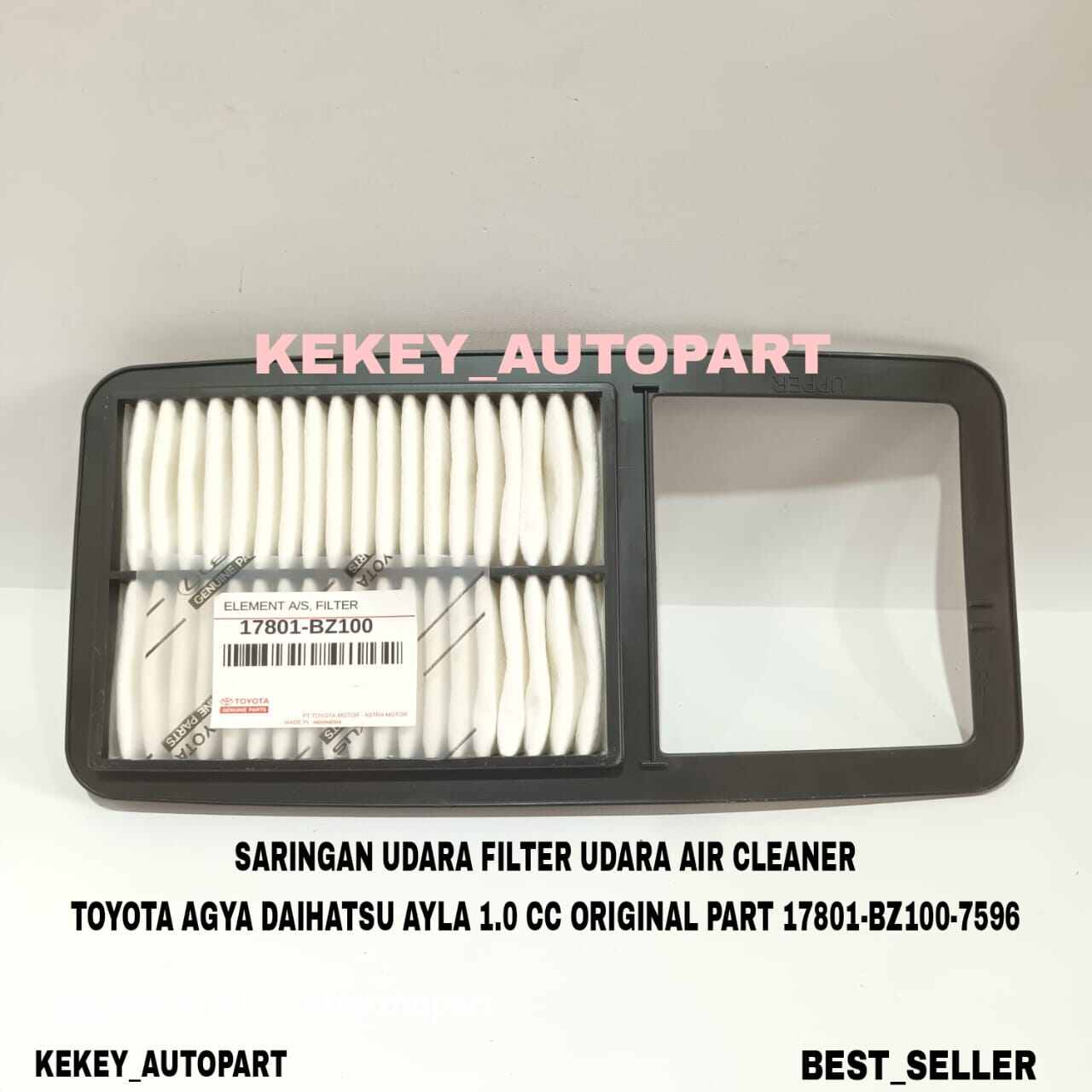 Saringan Filter Udara Air Toyota Agya Daihatsu Ayla 1.0 Cc Original Part 17801-BZ100-7596 Harga 75,000 rupiah*Gratis Ongkir