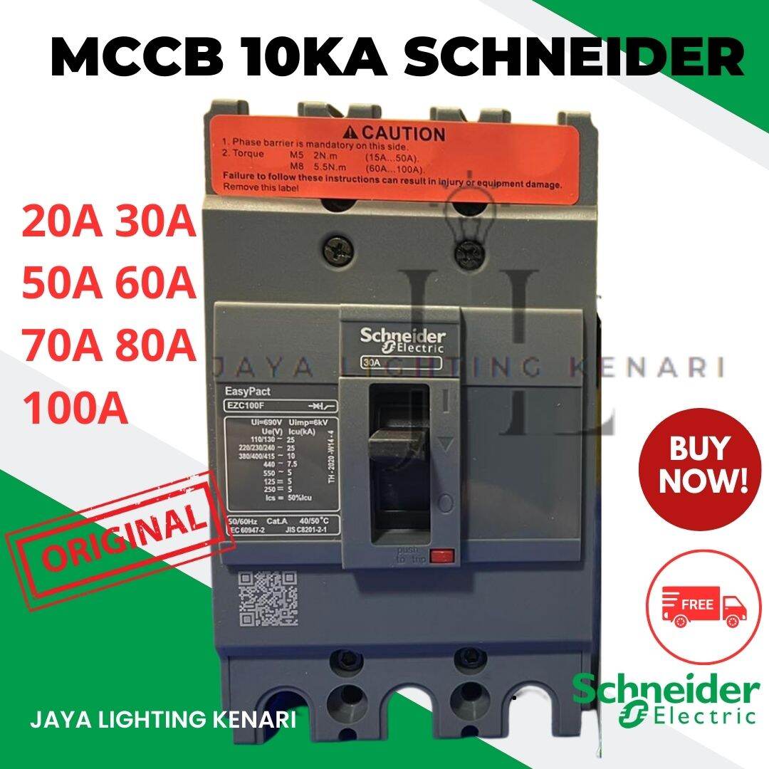 MCCB SCHNEIDER 20A 30A 50A 60A 70WA 80A 100A MCB 10KA ORIGINAL LAMPU ...