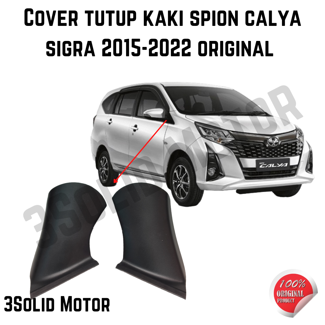 COVER TUTUP KAKI SPION CALYA SIGRA 2015-2022 ORIGINAL Harga  42,000 Ringgit*Penghantaran Percuma