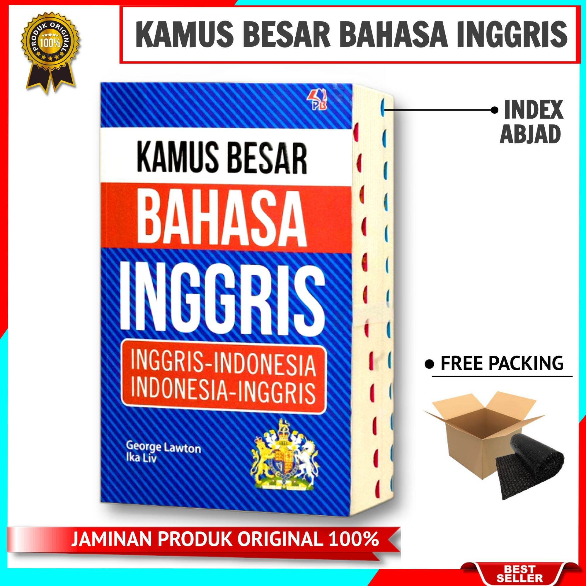 KAMUS BAHASA INGGRIS LENGKAP : Besar Inggris - Indonesia, Indonesia - Inggris, INDEX Abjad, Pustaka Baru Press
