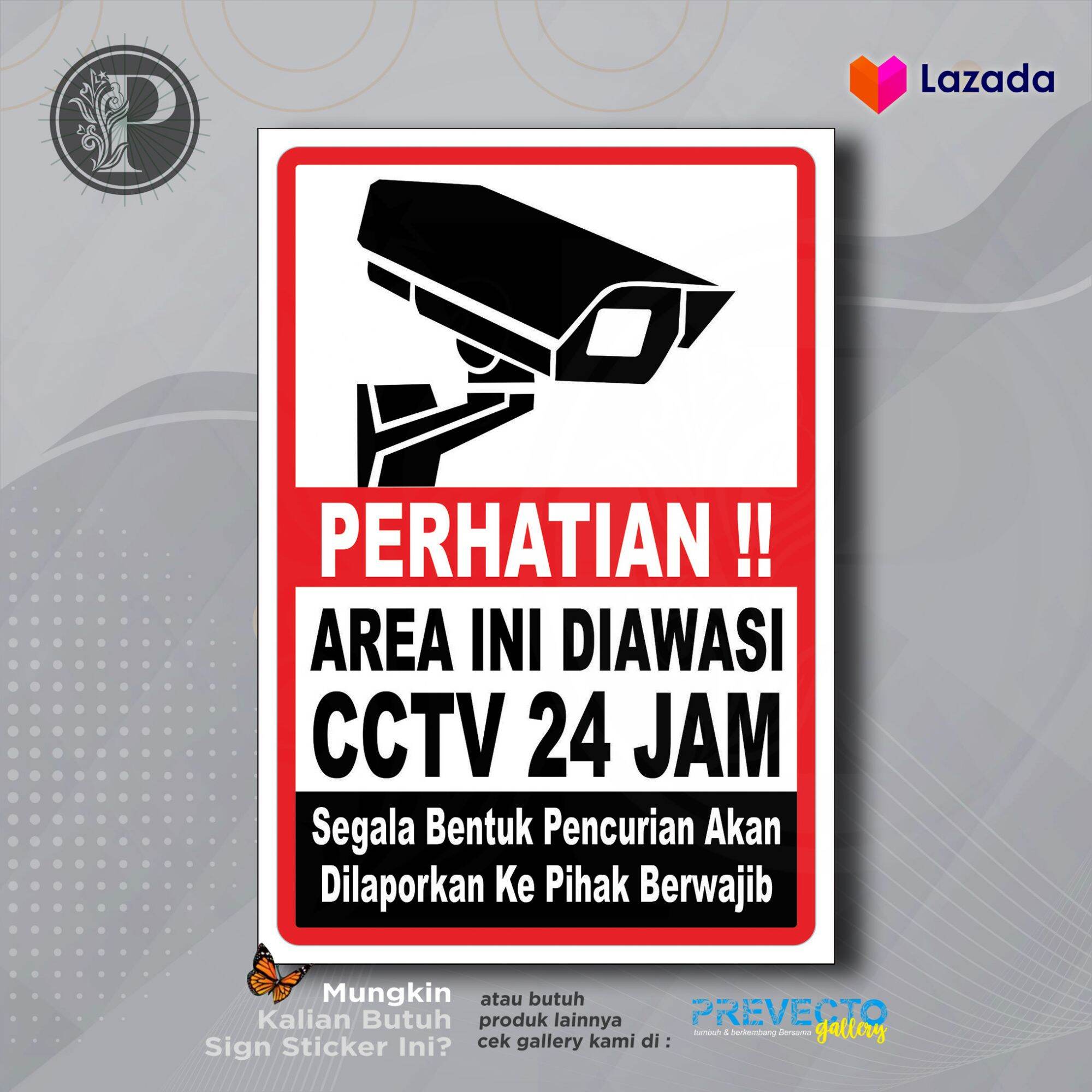 Sticker Safety Sign K3 Rambu Area Ini Diawasi Cctv 24 Jam Segala Bentuk