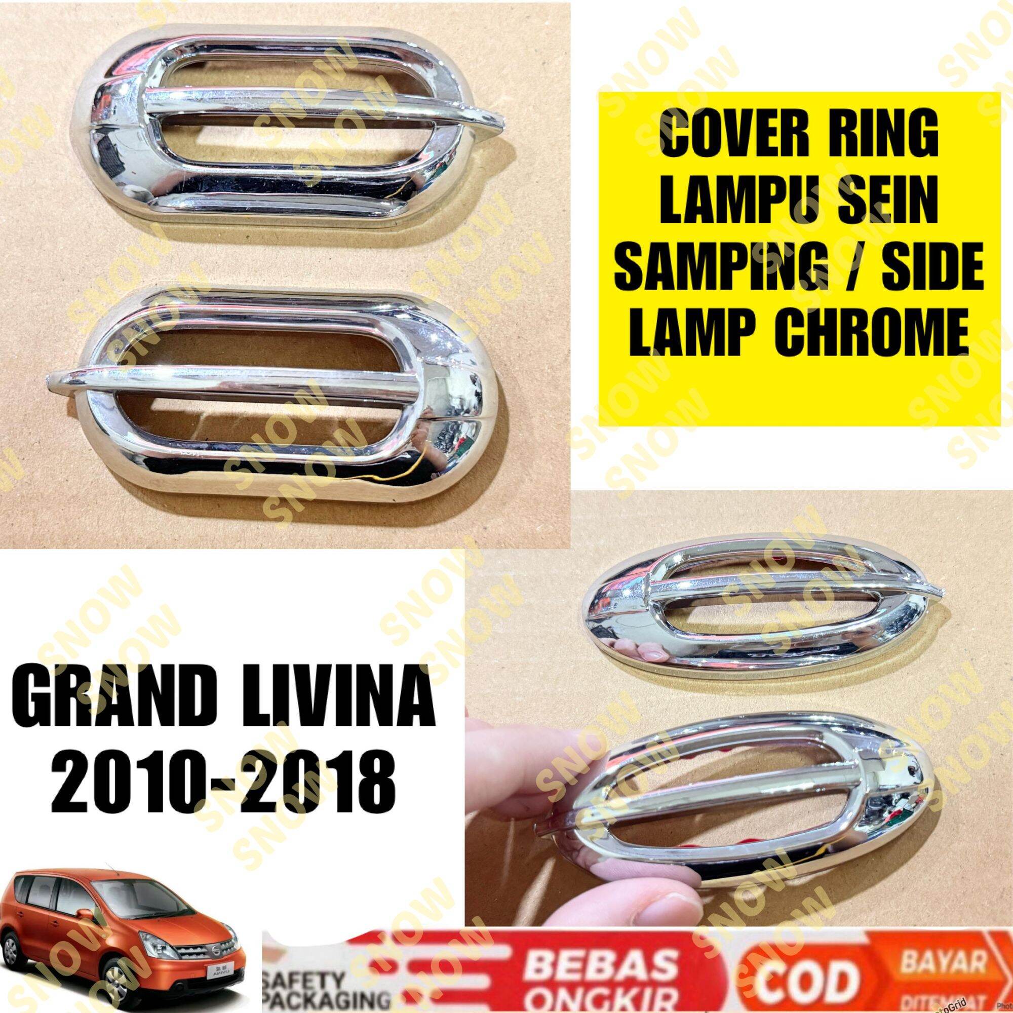 Side lamp cover side lamp Grand Livina 2010 2012 2014 2017 2018 Chrome Harga 60,000 rupiah*Gratis Ongkir