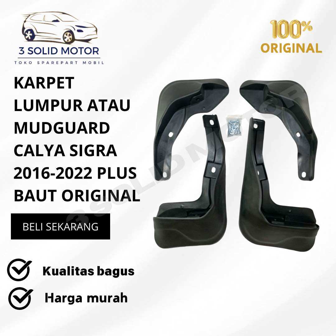KARPET LUMPUR ATAU MUDGUARD CALYA SIGRA 2016-2022 PLUS BAUT ORIGINAL Harga 85,000 rupiah*Gratis Ongkir